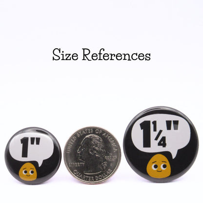 BooBooRoo pinback button (i.e. button, badge, pin) showing relative size of 1 inch and 1 and one quarter inch buttons