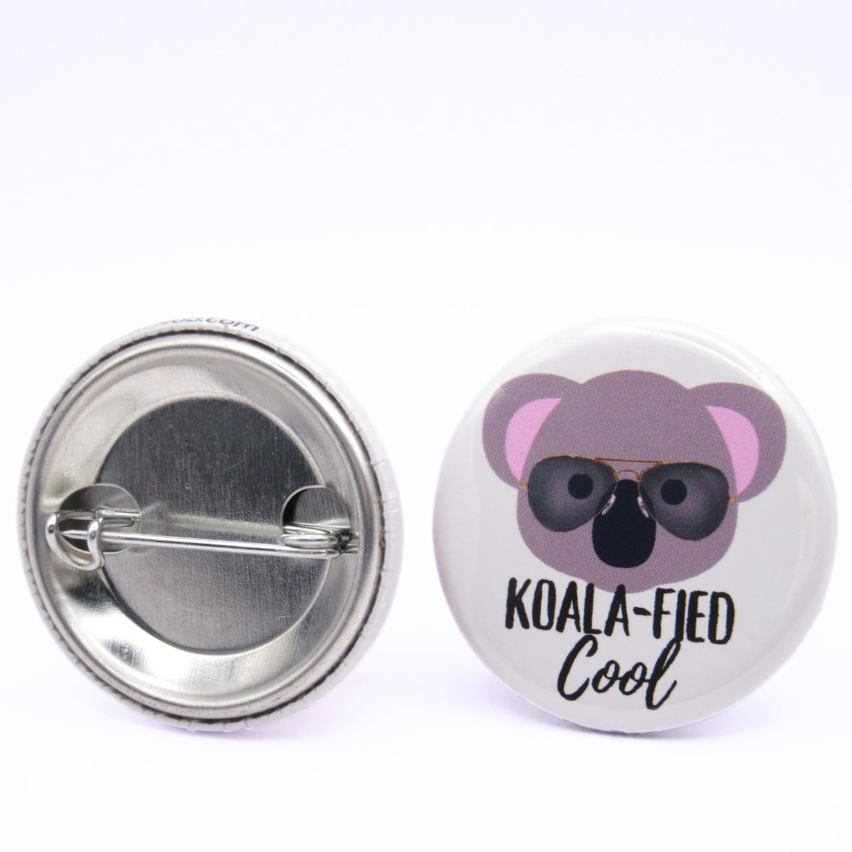 BooBooRoo Pinback Button (i.e. button, badge, pin) of the face of a koala wearing wayfarer sunglasses with the saying, "Koala-fied cool." Image showing front and back of high-quality metal button.
