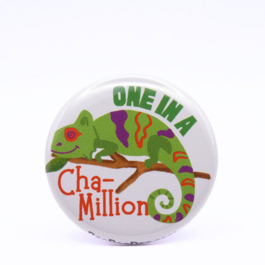 BooBooRoo Pinback Button (i.e. button, badge, pin) of a chameleon on a branch with the saying, "One in a Cha-million."